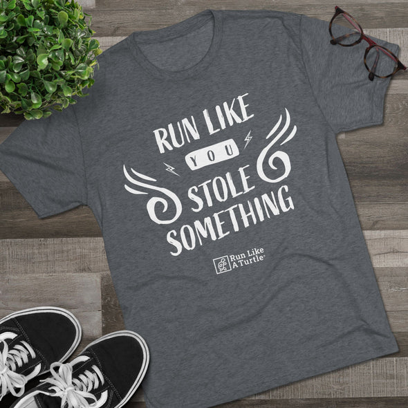 Run Like You Stole Something