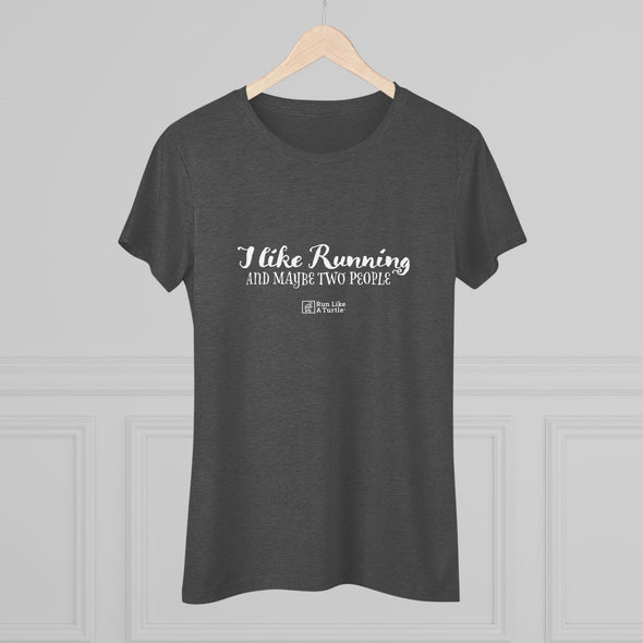 I like running! ...And maybe two people.