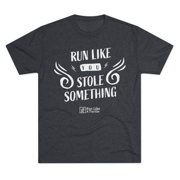 Run Like You Stole Something