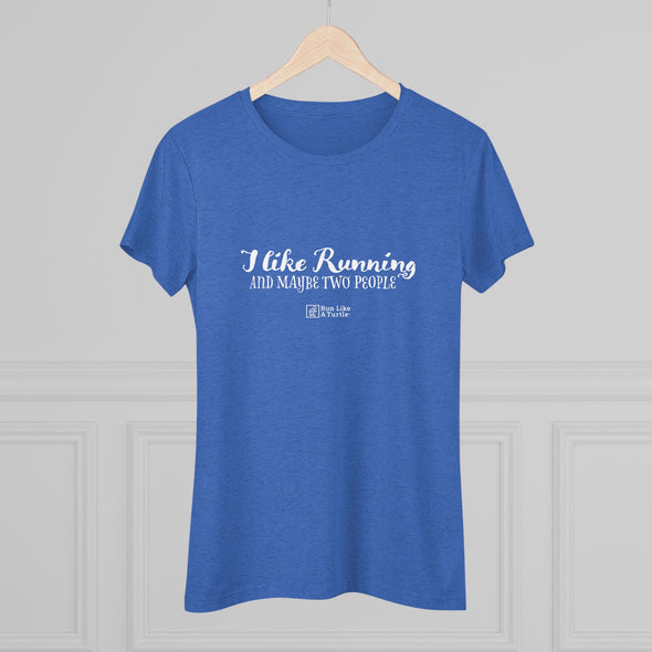I like running! ...And maybe two people.