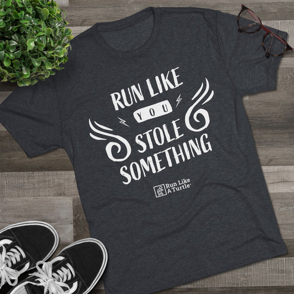 Run Like You Stole Something