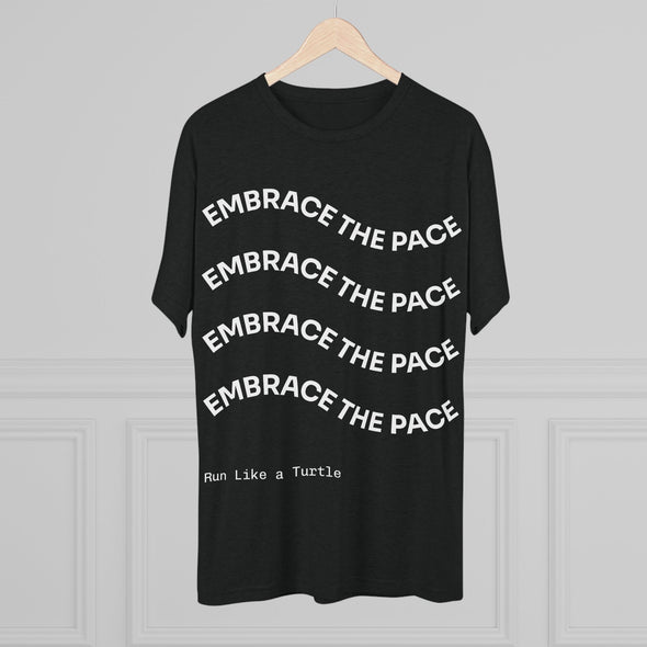 Embrace the Pace T-Shirt