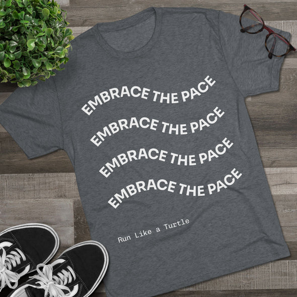 Embrace the Pace T-Shirt