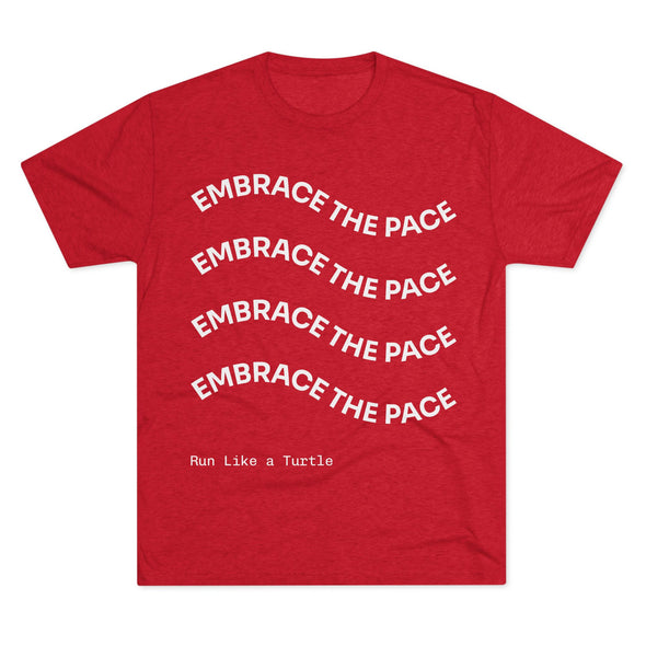Embrace the Pace T-Shirt
