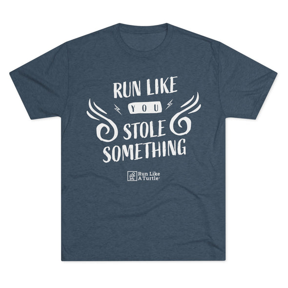 Run Like You Stole Something
