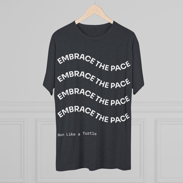 Embrace the Pace T-Shirt