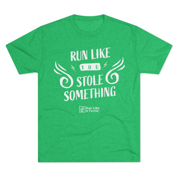 Run Like You Stole Something