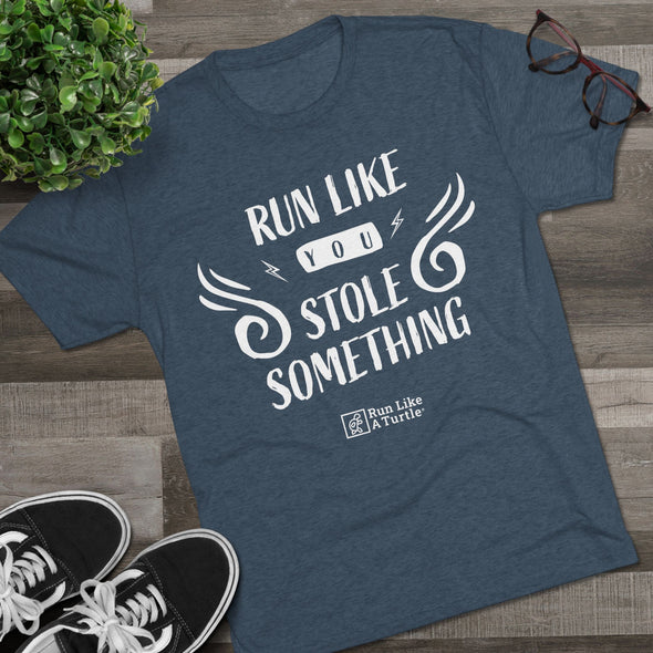 Run Like You Stole Something