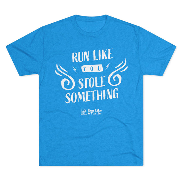 Run Like You Stole Something