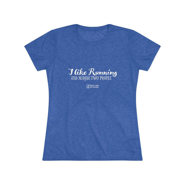 I like running! ...And maybe two people.