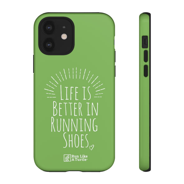 Life is Better in Running Shoes - Phone Case