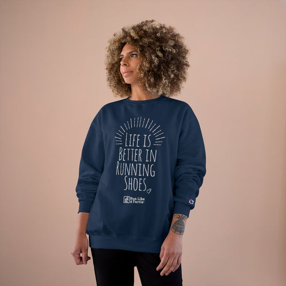 Life is Better in Running Shoes - Eco-Friendly Crewneck Sweatshirt