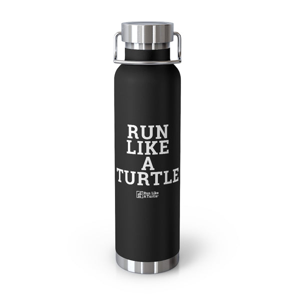 Run Like a Turtle - 22oz Vacuum Insulated Bottle