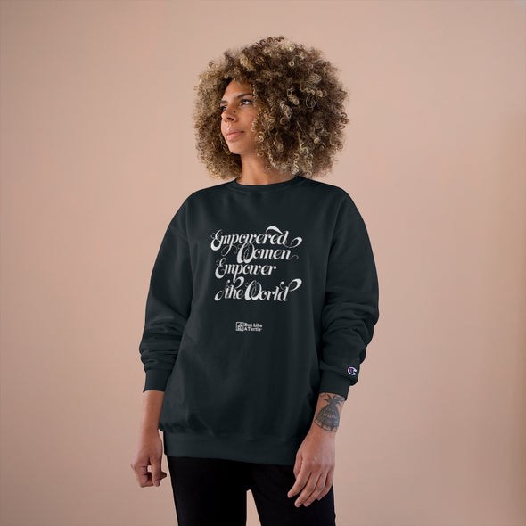 Empowered Women Empower the World - Eco-Friendly Crewneck Sweatshirt