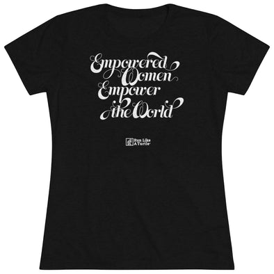 Empowered Women Empower the World